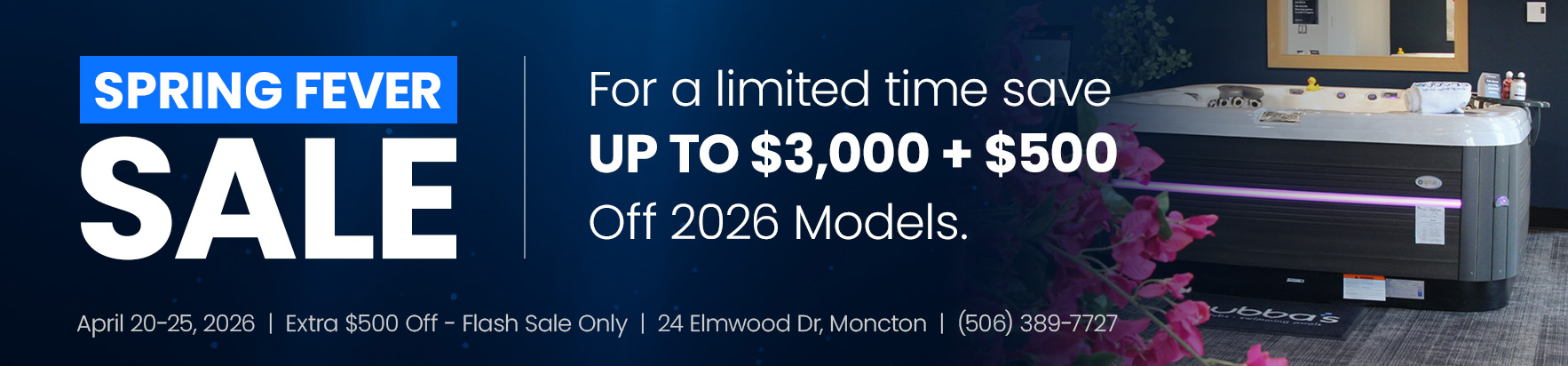 20260417-SpringSeasonSale-HubSpot-BubbasMoncton